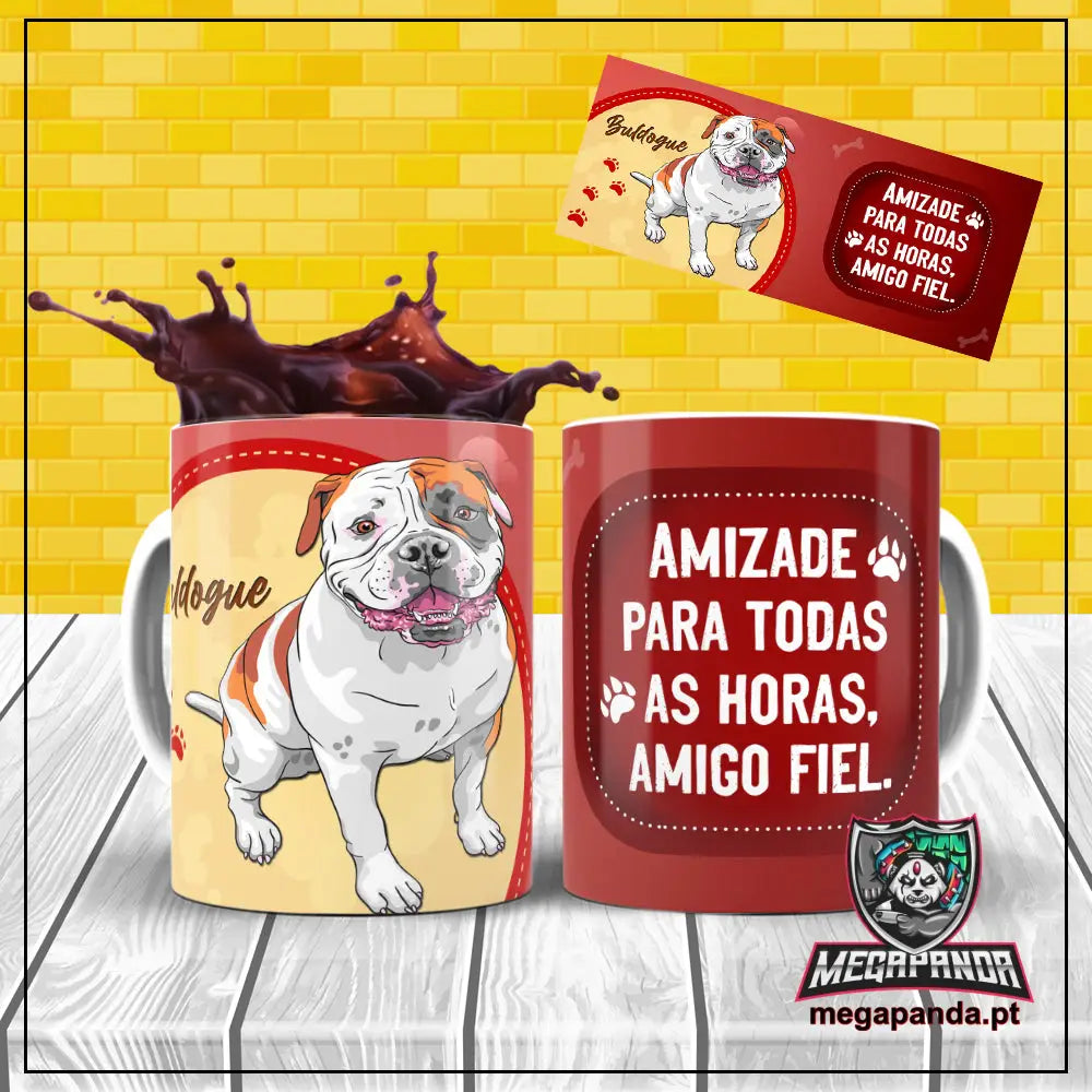 Caneca Amigo Fiel Buldogue Brindes