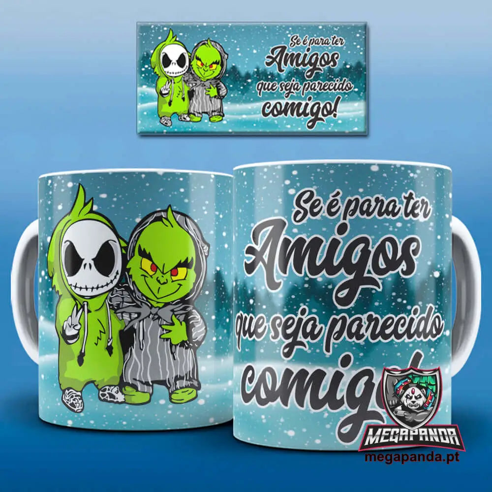 Caneca Grinch Amigos Parecidos 2 Brindes