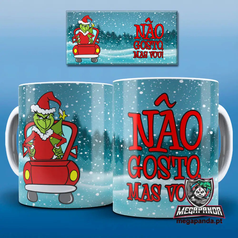 Caneca Grinch  não gosto mas vou 2