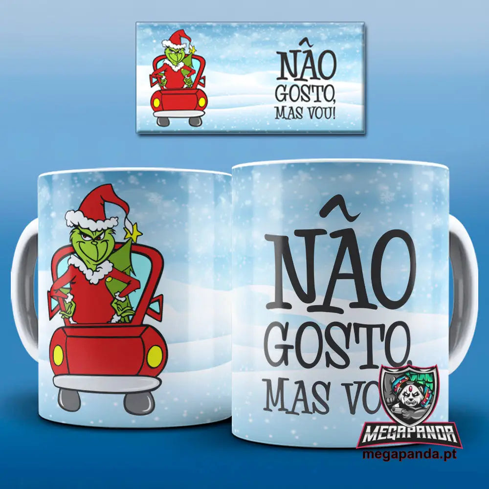 Caneca Grinch  não gosto mas vou