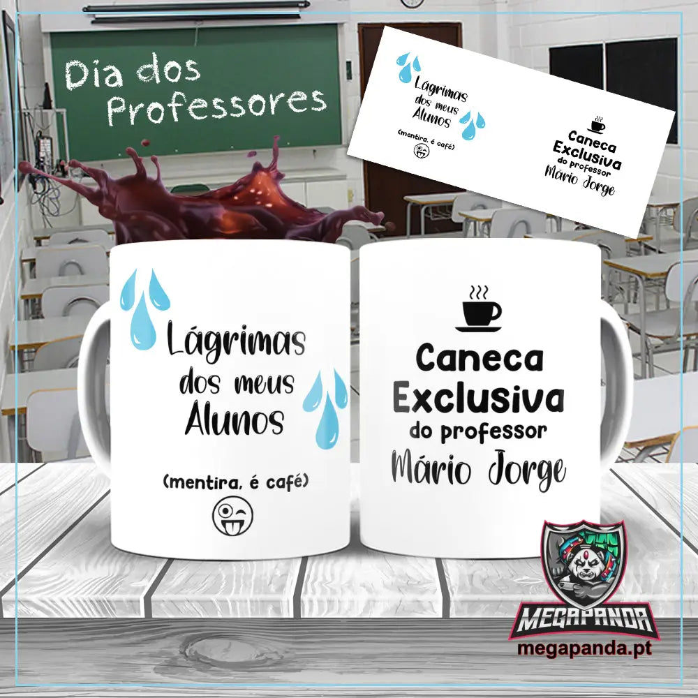 Caneca Lágrimas dos meus Alunos