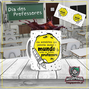 Caneca Poderia mudar o Mundo Professora