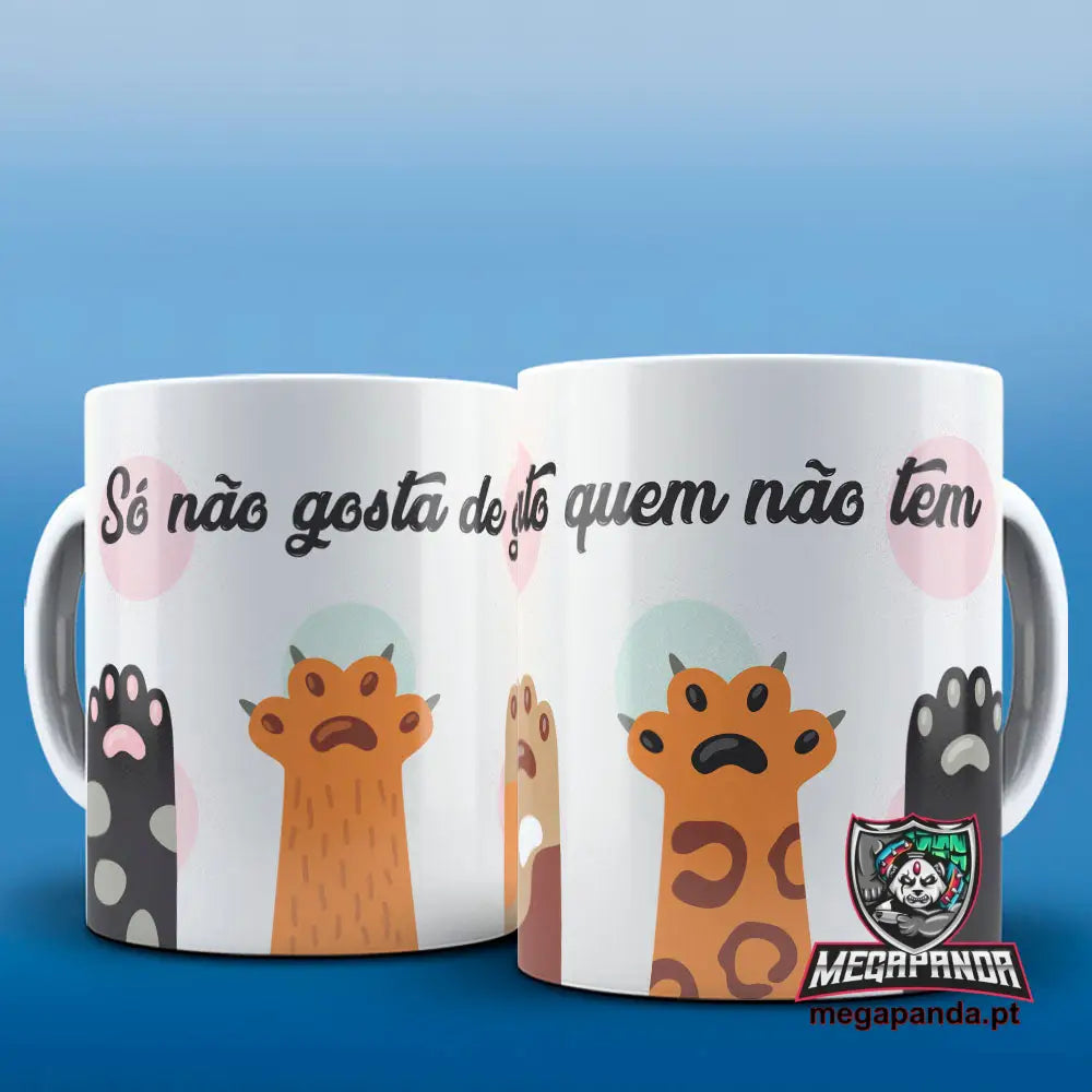 Caneca  Só não gosta de gato quem não tem