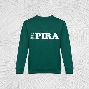 Camisola Inspira, Respira, Não Pira